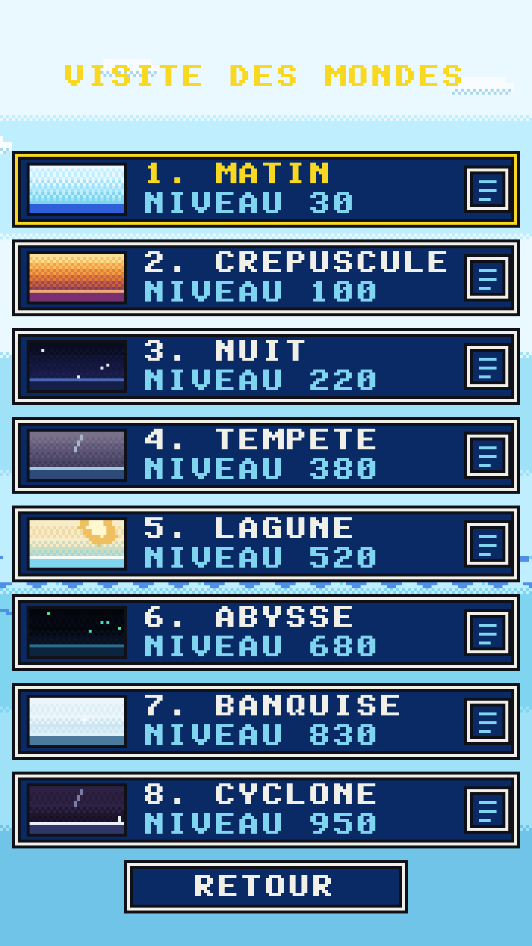 L'écran de visite listant les huit mondes du jeu, chacun avec sa vignette de palette.